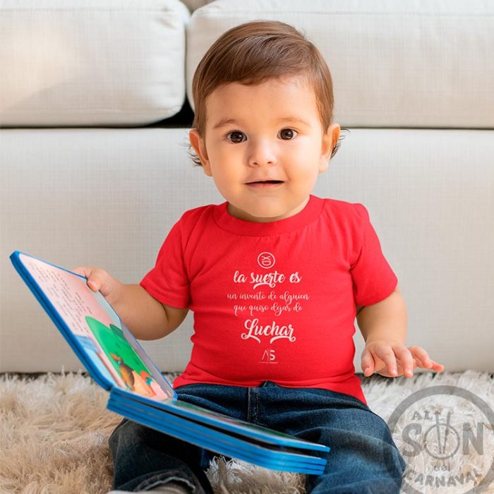 camiseta bebe la suerte es un invento roja