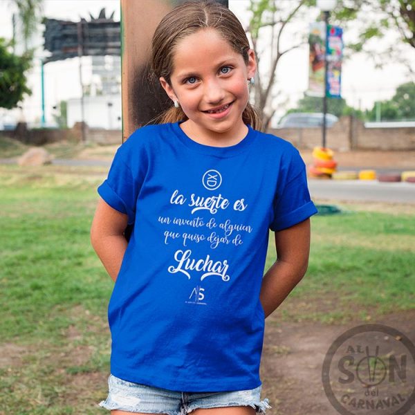 camiseta para niño la suerte es un invento azul