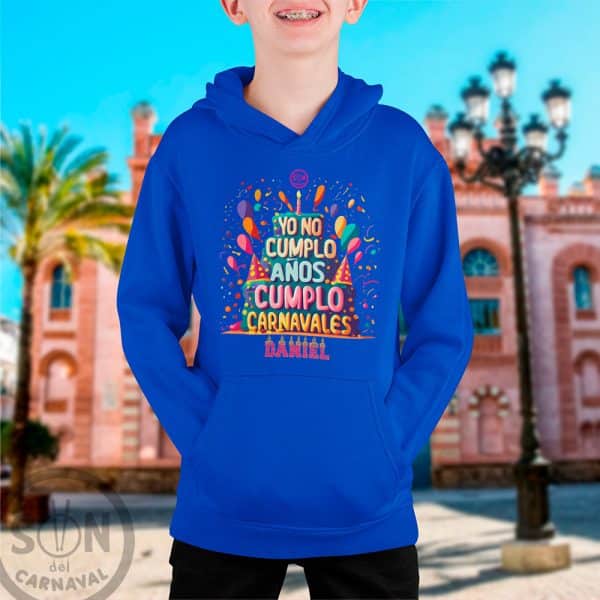 sudadera para niño yo no cumplo años cumplo carnavales con gorro azul