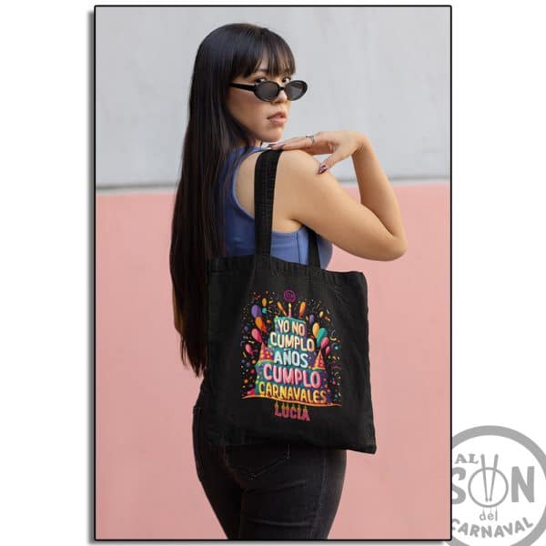 tote bag yo no cumplo años cumplo carnavales negra