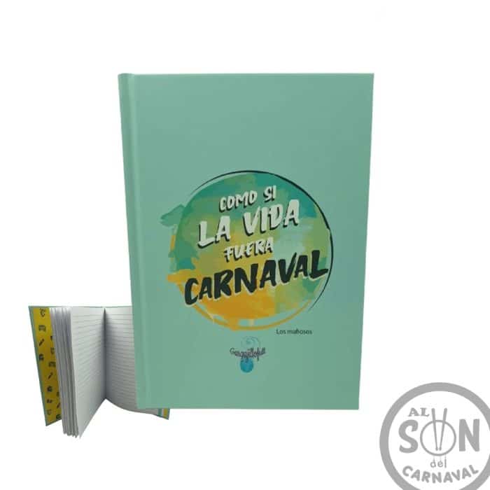 libreta como si la vida fuera carnaval